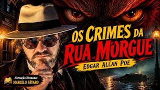 #1120 - Assassinatos da Rua Morgue - Edgar Allan Poe - Conto um Conto #AUDIOLIVRO #TEXTOCOMPLETO