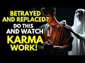 Betrayed And Replaced Do THIS And Watch Karma Work Stoic Revenge