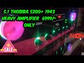 5 1 Thoshiba 5200 1943 Heavy Amplifier 6999rs Only குறைந்த விலையில் �