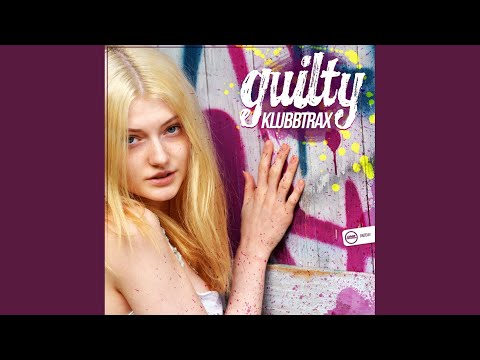 Guilty (Original Mix)