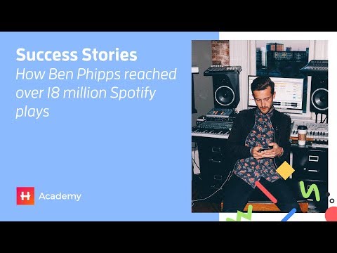 Success Stories: How Ben Phipps reached over 18 million Spotify plays