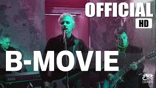 B-Movie &quot;Another False Dawn&quot; (Official Video) [HD]