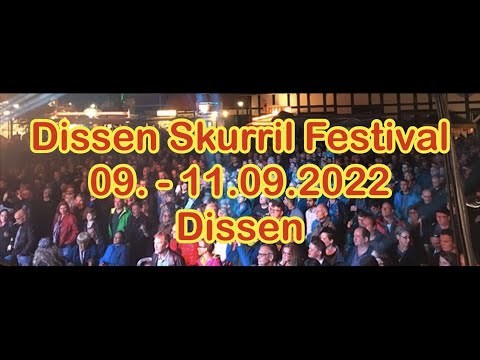 Dissen Skurril Festival 09. - 11.09.2022 Dissen
