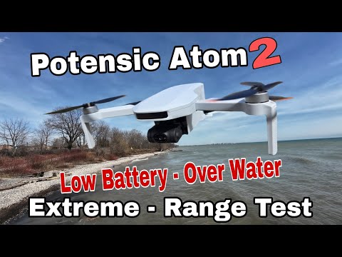 Potensic Atom 2 Drone - Range Test (Over Water) Critical Low Battery