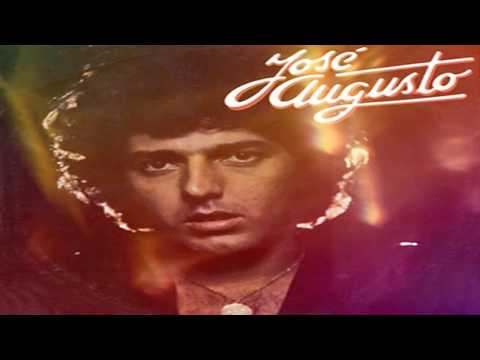 José Augusto - Não Tenho Lágrimas Para Chorar