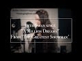 Beth Swan sings "A Million Dreams" from 'The Greatest Showman'