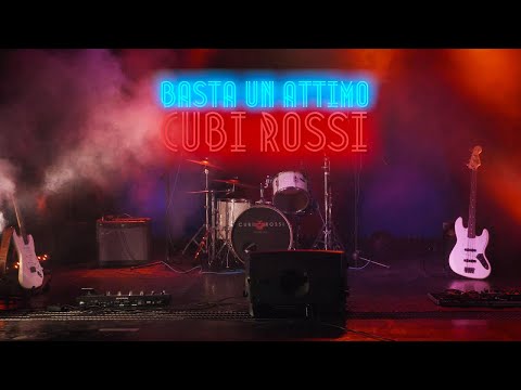 Cubi Rossi - Basta un attimo