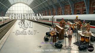 Download lagu PERHATIKAN RANI - SHEILA ON 7 (COVER) | FUNK ACOUSTIC VERSION mp3