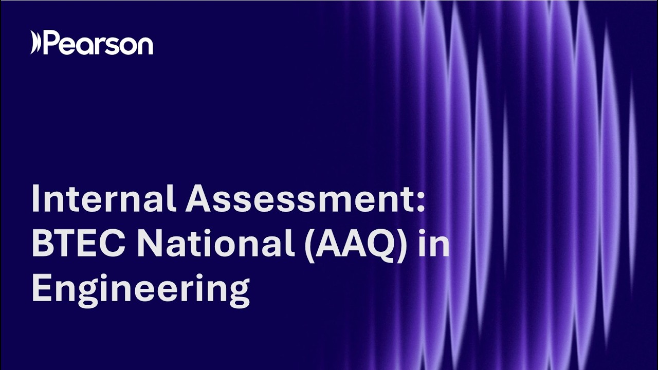 Internal Assessment: ​BTEC National (AAQ) in Engineering