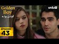 Golden Boy Episode 43 Turkish Drama Yali Capkini In Urdu 28 November 2025