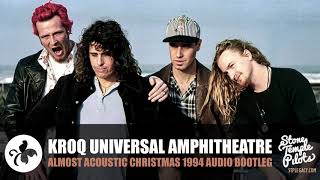 KITCHENWARE AND CANDYBARS (1994 KROQ ALMOST ACOUSTIC CHRISTMAS) STONE TEMPLE PILOTS BEST HITS