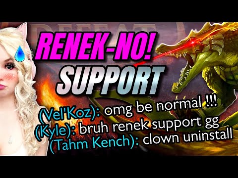 I PLAYED RENEKTON SUPPORT SO YOU DON'T HAVE TO