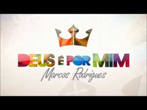 Marcos Rodrigues - Cristo vive em mim (Deus é por mim)