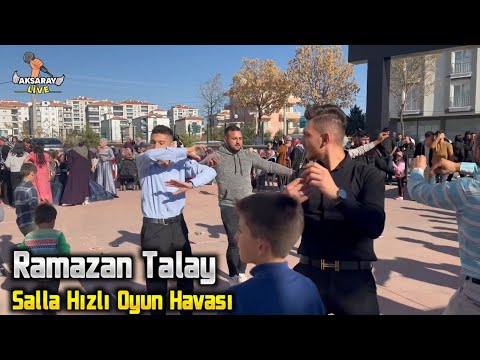 Ramazan Talay Salla Hızlı Oyun Havalari