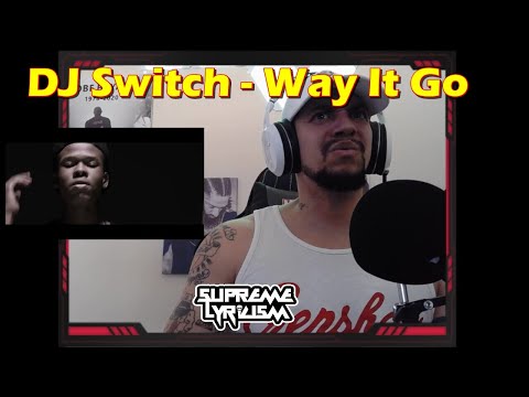 FIIIIIIRRRRRREEEEE!!!!! DJ switch - Way It Go ft Stogie T, YoungstaCPT & Nasty C REACTION
