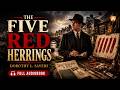 🎣 The Five Red Herrings | Full Audiobook | Dorothy L. Sayers | Lord Peter Wimsey Mystery 🔎