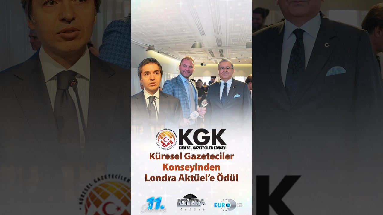 Londra Aktüel’in 11 yıllık emeğine Küresel Gazeteciler Konseyinden ödül! 🏆 #kgk #gazetecilik