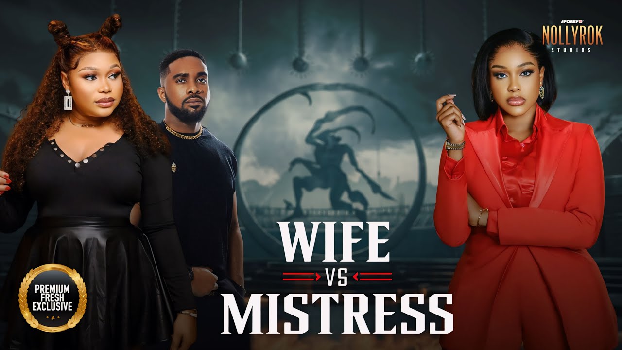 Wife Vs Mistress (Ruth Kadiri Uche Montana) - Nigerian Movies | Latest Nigerian Movie 2024