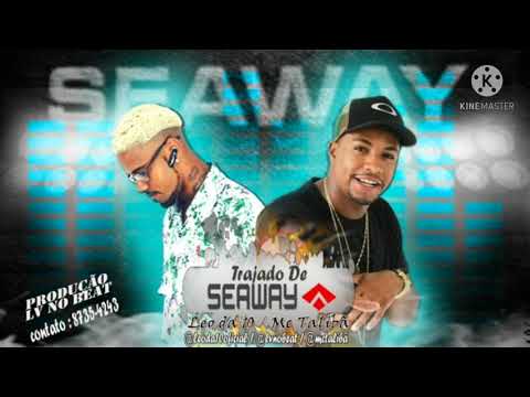 🛑#djmerral LEODA10/MC TALIBA_/LV NO BEAT (TRAJADO DE SEAWAY)