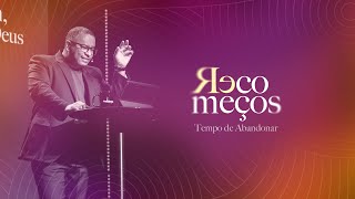 Recomeços - Ep.2 | Pr. Anderson Salvador I Nova Semente