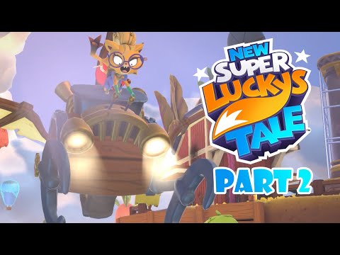 New Super Lucky's Tale (Nintendo Switch) 100% Walkthrough - Part 2