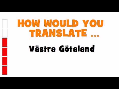 GERMAN TRANSLATION QUIZ = Västra Götaland