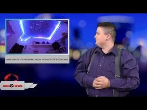 Dad recreates fireworks show in daughter's bedroom (ASL - 3.22.18)