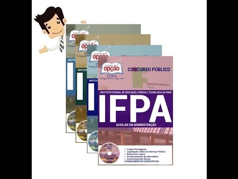 Apostilas do Concurso IFPA 2016 - Cargos de Auxiliar e Assistente