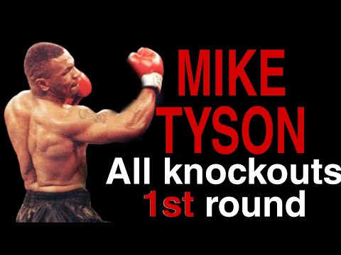 MIKE TYSON: All knockouts in 1ST round