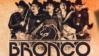 grupo bronco  mi vida es tu amor