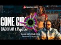 Badshah Gone Girl CLUB MIX