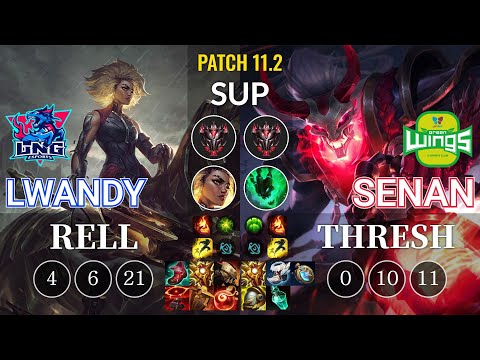 LNG lwandy Rell vs JAG Senan Thresh Sup - KR Patch 11.2