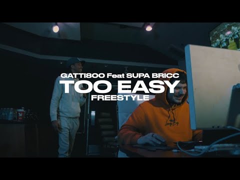 Gatti800 x Supa Bricc - Too Easy (Gmix)