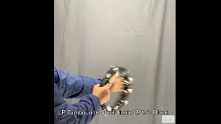 Video thumbnail for LP Tambourine Steel Jingle LP150 Black by bluemallet(ブルーマレット)