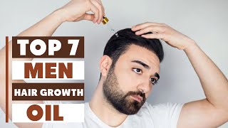 7 Best Hair Growth Oil for Men: Top Nourishing Hair Oils