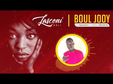 Lasconi Kali  - Boul Jooy