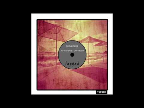 Cicuendez - As They Do (Original Mix)
