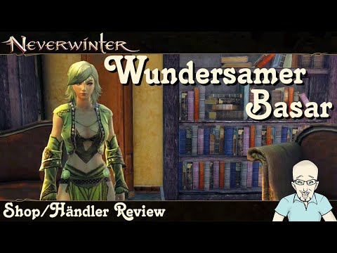 NEVERWINTER: Wundersamer Basar - Shop/Händler Review Update - Showcase - Kauftipps - PS4/PS5 deutsch