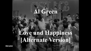 Al Green - Love and Happiness [Lyric Video]