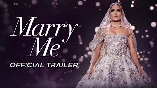 Marry Me Film Trailer