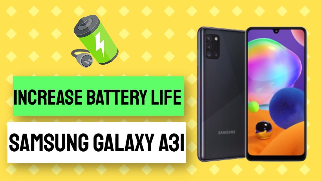 How to Increase Battery Life on Samsung Galaxy A31 | Power Saving Mode on Samsung Galaxy A31