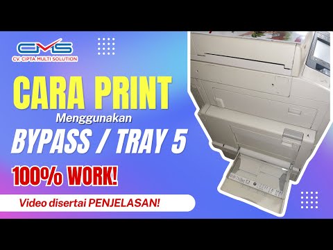 Tutorial CARA PRINT menggunakan BYPASS / TRAY 5, 100% WORK!!!, Video disertai penjelasan.
