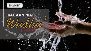 Download lagu Niat Wudhu Lengkap Teks Arab-Latin dan Terjemah mp3