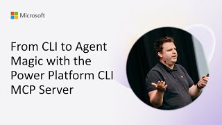 From CLI to Agent Magic with the Power Platform CLI MCP Server