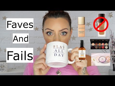 January Faves and Fails 2019