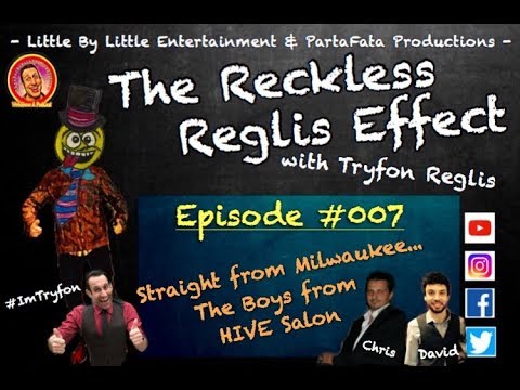 (RRE - Ep. #007) - The Boys From Hive - The RecKLess Reglis Effect with Tryfon Reglis