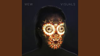 Songtext von Mew - Nothingness And No Regrets Text Musik-video-Miniaturansicht