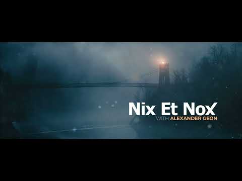 Nix Et Nox #029 (With Alexander Geon) 01.11.2022