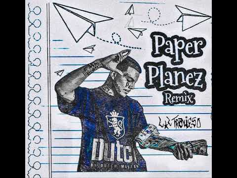 Paper Planez Remix - Lil Travieso