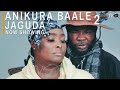 Anikura Baale Jaguda 2 Latest Yoruba Movie 2022 Drama Starring Ibrahim Yekini |Jamiu Azeez